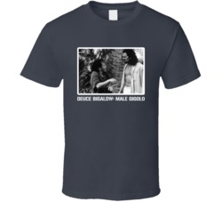 Deuce Bigalow Male Gigolo Comedy Movie Fan T Shirt Deuce Bigalow Male Gigolo Comedy Movie Fan T Shirt