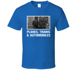 Planes Trains Automobiles Candy Martin 80s Movie Cool Fan T Shirt Planes Trains Automobiles Candy Martin 80s Movie Cool Fan T Shirt