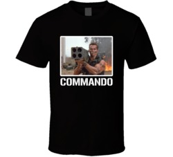 Commando Schwarzenegger 80s Action Movie Fan T Shirt Commando Schwarzenegger 80s Action Movie Fan T Shirt