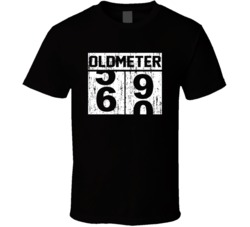 Oldometer 59 60 Birthday Age Getting Old Funny T Shirt Oldometer 59 60 Birthday Age Getting Old Funny T Shirt