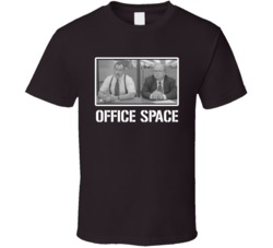 Office Space Movie Cult Classic Fan T Shirt Office Space Movie Cult Classic Fan T Shirt