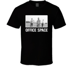 Office Space Movie 90s Cool Fan T Shirt Office Space Movie 90s Cool Fan T Shirt