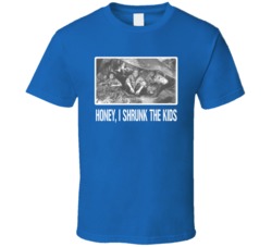 Honey I Shrunk The Kids Movie T Shirt Honey I Shrunk The Kids Movie T Shirt