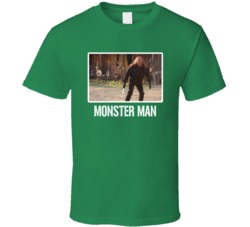 Monster Man Movie Fan T Shirt Monster Man Movie Fan T Shirt