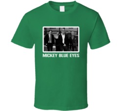 Mickey Blue Eyes Movie Comedy Fan T Shirt Mickey Blue Eyes Movie Comedy Fan T Shirt