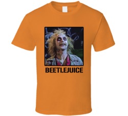 Beetlejuice Movie Fan T Shirt Beetlejuice Movie Fan T Shirt