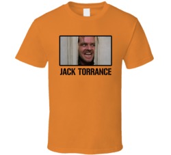 Jack Torrance The Shining Halloween Horror Villain Movie Fan T Shirt Jack Torrance The Shining Halloween Horror Villain Movie Fan T Shirt