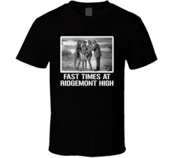 Fast Times At Ridgemont High Movie Comedy Cool Fan T Shirt Fast Times At Ridgemont High Movie Comedy Cool Fan T Shirt