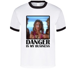 Spicoli Fast Times At Ridgemont High Surfing Danger Is My Business T S Spicoli Fast Times At Ridgemont High Surfing Danger Is My Business T S
