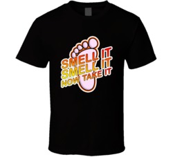You Don't Mess With The Zohan Smell It Now Take It T Shirt You Don't Mess With The Zohan Smell It Now Take It T Shirt