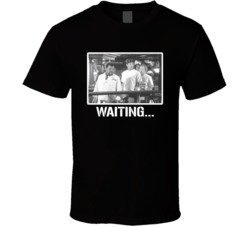 Waiting Movie Fan T Shirt Waiting Movie Fan T Shirt
