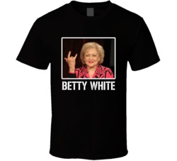 Betty White Actress Cool Fan T Shirt Betty White Actress Cool Fan T Shirt
