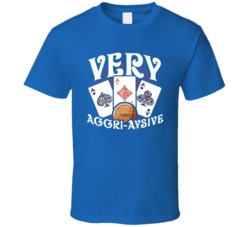 Very Aggriaysive Teddy Rounders Poker Movie Fan T Shirt Very Aggriaysive Teddy Rounders Poker Movie Fan T Shirt
