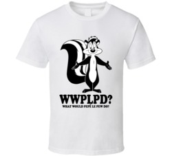 What Would Pepe Le Pew Do Wwjd Cartoon Character Fan T Shirt What Would Pepe Le Pew Do Wwjd Cartoon Character Fan T Shirt