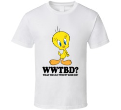 What Would Tweety Bird Do Wwjd Cartoon Character Fan T Shirt What Would Tweety Bird Do Wwjd Cartoon Character Fan T Shirt