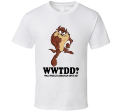 What Would Tasmanian Devil Do Wwjd Cartoon Character Fan T Shirt What Would Tasmanian Devil Do Wwjd Cartoon Character Fan T Shirt