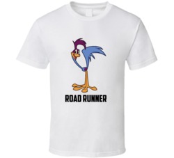 Road Runner Cartoon Character Cool Fan T Shirt Road Runner Cartoon Character Cool Fan T Shirt