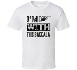 I'm With This Baccala Funny Italian Cool T Shirt
