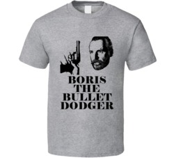 Boris The Bullet Dodger Snatch Movie Fan T Shirt Boris The Bullet Dodger Snatch Movie Fan T Shirt