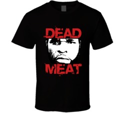 Clubber Lang Dead Meat Rocky Movie Fan T Shirt Clubber Lang Dead Meat Rocky Movie Fan T Shirt