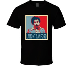 Lamont Sanford Sanford And Son Character Tv Series Hope Fan T Shirt Lamont Sanford Sanford And Son Character Tv Series Hope Fan T Shirt