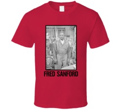 Fred Sanford Sanford And Son Character Tv Show Cool Fan T Shirt