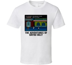 The Adventures Of Bayou Billy Video Game Classic Retro Fan T Shirt