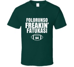 Folorunso Freakin Fatukasi Football Sports Star Fan T Shirt Folorunso Freakin Fatukasi Football Sports Star Fan T Shirt