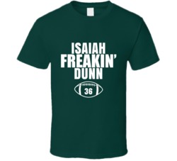 Isaiah Freakin Dunn Football Sports Star Fan T Shirt Isaiah Freakin Dunn Football Sports Star Fan T Shirt