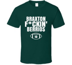 Braxton Fckin Berrios Football Sports Star Fan T Shirt Braxton Fckin Berrios Football Sports Star Fan T Shirt