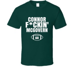 Connor Fckin Mcgovern Football Sports Star Fan T Shirt Connor Fckin Mcgovern Football Sports Star Fan T Shirt