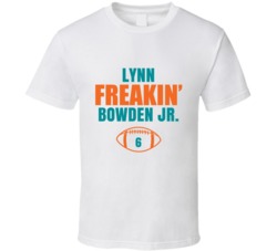 Lynn Freakin Bowden Jr Football Sports Star Fan T Shirt Lynn Freakin Bowden Jr Football Sports Star Fan T Shirt
