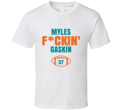 Myles Fckin Gaskin Football Sports Star Fan T Shirt Myles Fckin Gaskin Football Sports Star Fan T Shirt