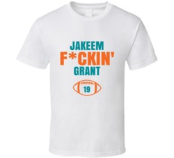 Jakeem Fckin Grant Football Sports Star Fan T Shirt Jakeem Fckin Grant Football Sports Star Fan T Shirt