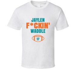 Jaylen Fckin Waddle Football Sports Star Fan T Shirt Jaylen Fckin Waddle Football Sports Star Fan T Shirt