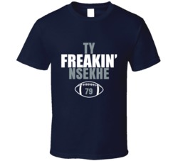 Ty Freakin Nsekhe Football Sports Star Fan T Shirt Ty Freakin Nsekhe Football Sports Star Fan T Shirt