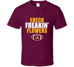 Ereck Freakin Flowers Football Sports Star Fan T Shirt Ereck Freakin Flowers Football Sports Star Fan T Shirt