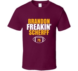 Brandon Freakin Scherff Football Sports Star Fan T Shirt Brandon Freakin Scherff Football Sports Star Fan T Shirt