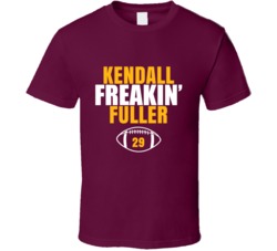Kendall Freakin Fuller Football Sports Star Fan T Shirt Kendall Freakin Fuller Football Sports Star Fan T Shirt