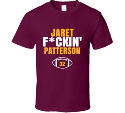 Jaret Fckin Patterson Football Sports Star Fan T Shirt Jaret Fckin Patterson Football Sports Star Fan T Shirt