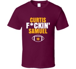 Curtis Fckin Samuel Football Sports Star Fan T Shirt Curtis Fckin Samuel Football Sports Star Fan T Shirt