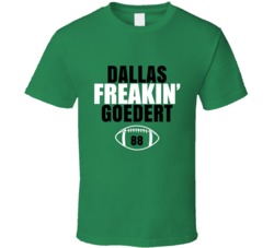 Dallas Freakin Goedert Football Sports Star Fan T Shirt Dallas Freakin Goedert Football Sports Star Fan T Shirt