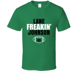 Lane Freakin Johnson Football Sports Star Fan T Shirt Lane Freakin Johnson Football Sports Star Fan T Shirt