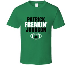 Patrick Freakin Johnson Football Sports Star Fan T Shirt Patrick Freakin Johnson Football Sports Star Fan T Shirt