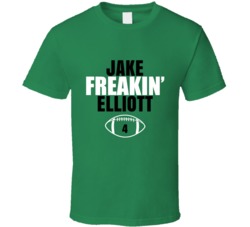 Jake Freakin Elliott Football Sports Star Fan T Shirt Jake Freakin Elliott Football Sports Star Fan T Shirt