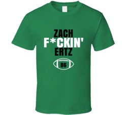 Zach Fckin Ertz Football Sports Star Fan T Shirt Zach Fckin Ertz Football Sports Star Fan T Shirt