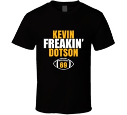 Kevin Freakin Dotson Football Sports Star Fan T Shirt