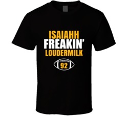 Isaiahh Freakin Loudermilk Football Sports Star Fan T Shirt