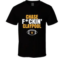 Chase Fckin Claypool Football Sports Star Fan T Shirt Chase Fckin Claypool Football Sports Star Fan T Shirt