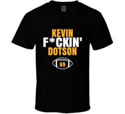 Kevin Fckin Dotson Football Sports Star Fan T Shirt Kevin Fckin Dotson Football Sports Star Fan T Shirt